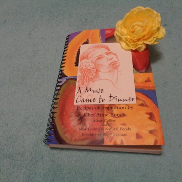 BOOK THE MUSE CAME TO DINNER COOKBOOK CHEF ANN BUNCH MISSY COLLIER - Picture 1 of 11